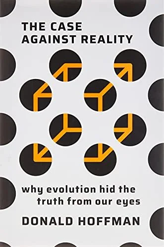 The Case Against Reality cover